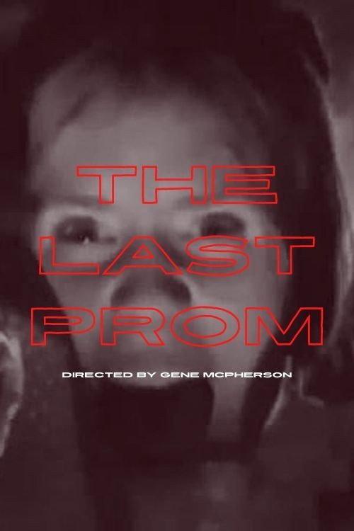 The Last Prom 1980 official movie poster