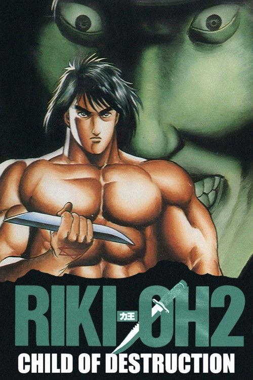 Riki-Oh 2: Child of Destruction 1990 official movie poster