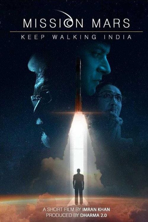 Mission Mars: Keep Walking India 2018 official movie poster