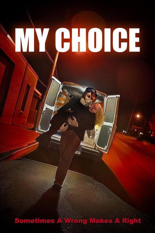 My Choice 2024 official movie poster