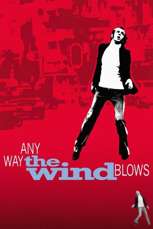 Any Way the Wind Blows 2003 official movie poster