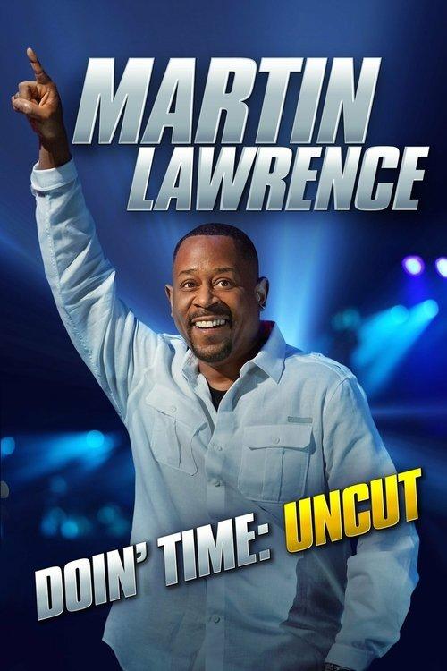 Martin Lawrence Doin’ Time 2016 official movie poster