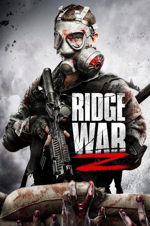 Ridge War Z 2013 official movie poster