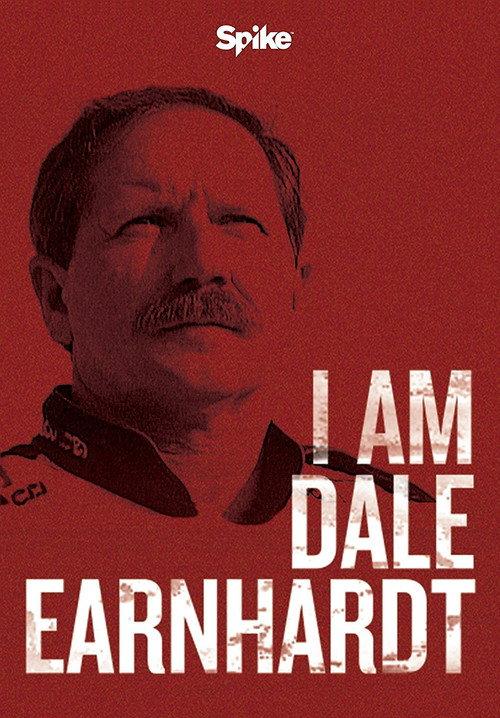 I Am Dale Earnhardt 2015 official movie poster