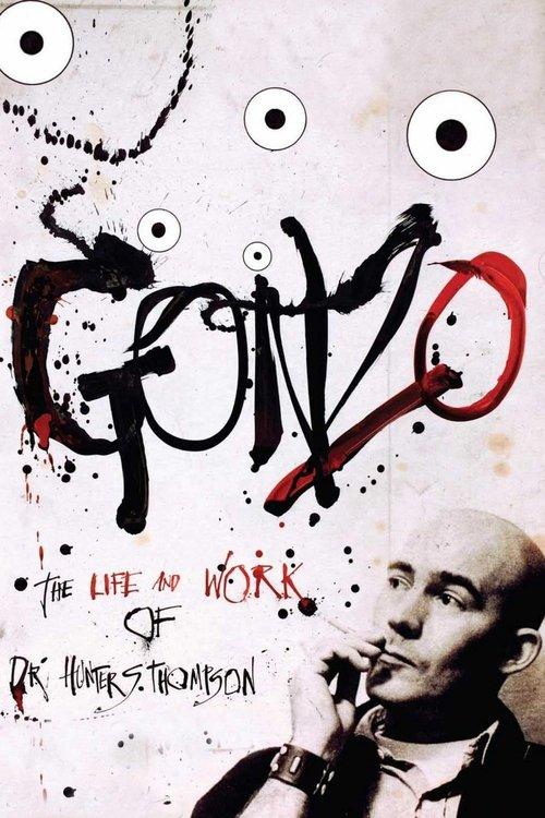 Gonzo: The Life and Work of Dr. Hunter S. Thompson 2008 official movie poster