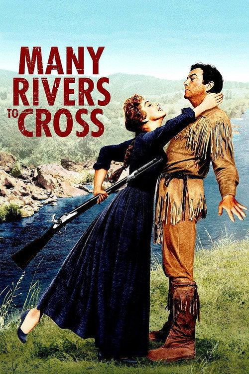 Many Rivers to Cross 1955 official movie poster