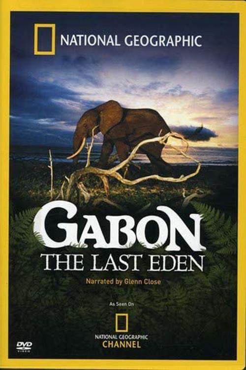 Gabon The Last Eden 2007 official movie poster