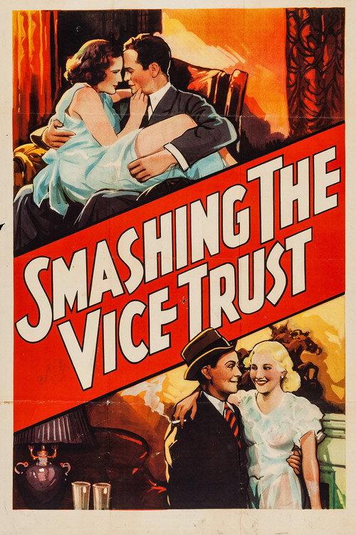 Smashing the Vice Trust 1937 official movie poster