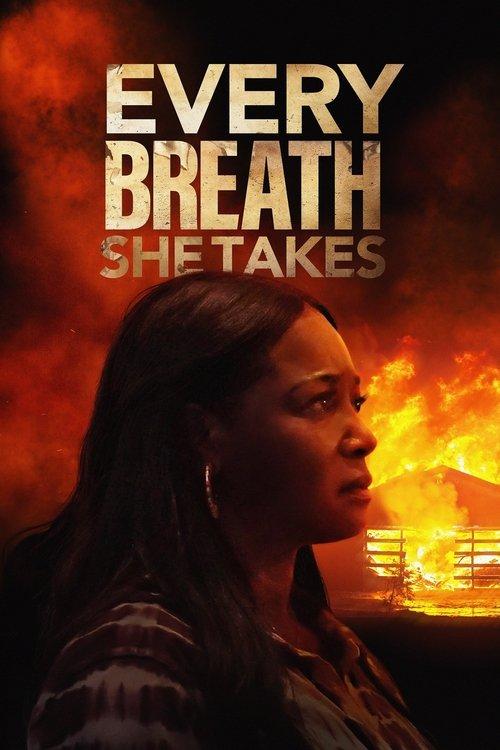 Every Breath She Takes 2023 official movie poster