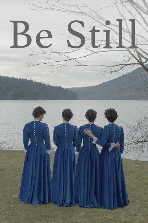 Be Still 2021 official movie poster