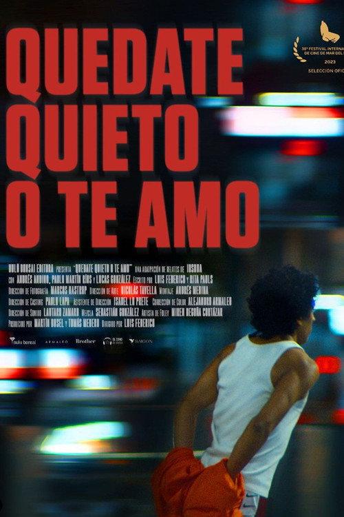Stay Still or I'll Love You 2023 official movie poster