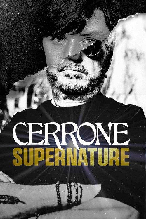 Cerrone - Supernature 2025 official movie poster