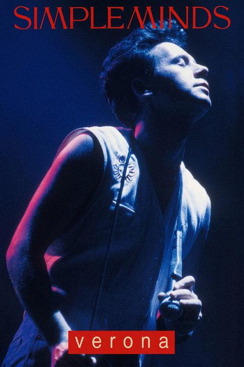 Simple Minds - Verona 1990 official movie poster