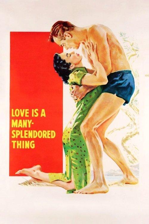 Love Is a Many-Splendored Thing 1955 official movie poster