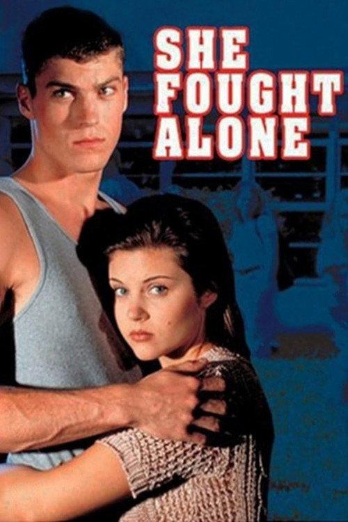 She Fought Alone 1995 official movie poster