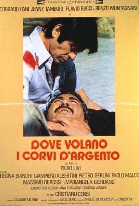 Dove volano i corvi d'argento 1977 official movie poster