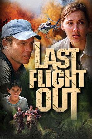 Last Flight Out 2004 official movie poster