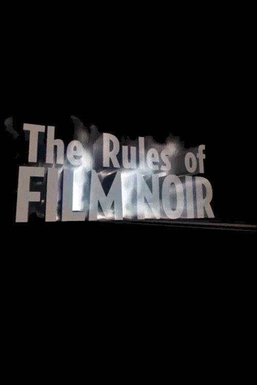 The Rules of Film Noir 2009 official movie poster