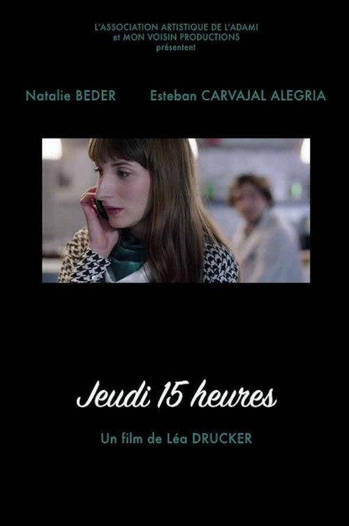 Jeudi 15h 2013 official movie poster
