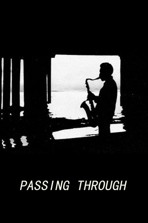 Passing Through 1977 official movie poster