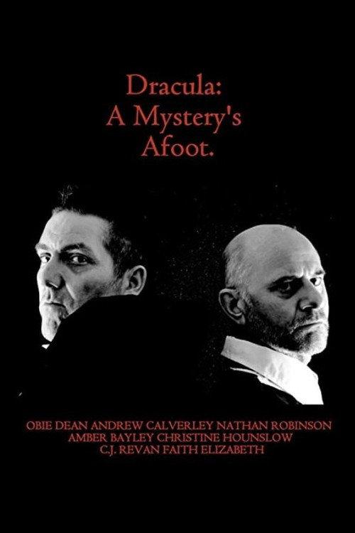 Dracula: A Mystery's Afoot 2022 official movie poster