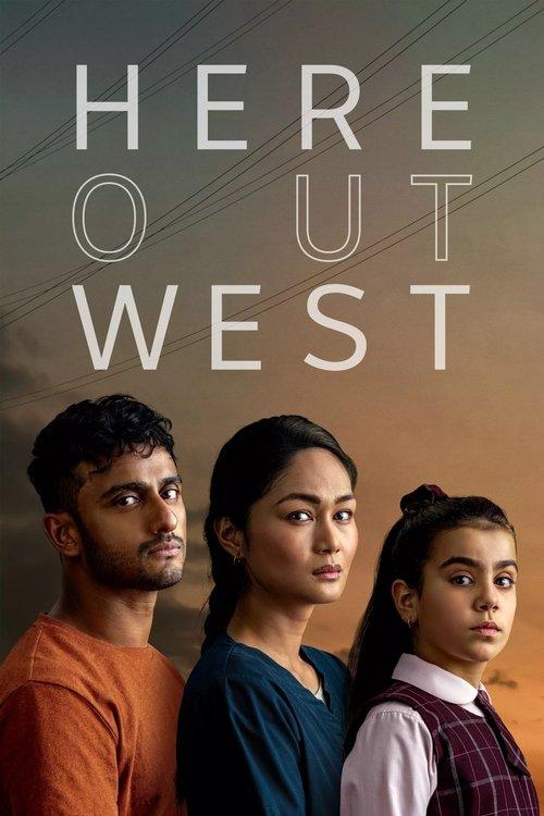 Here Out West 2022 official movie poster