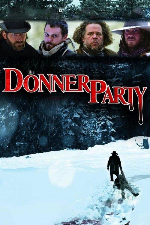The Donner Party 2009 official movie poster