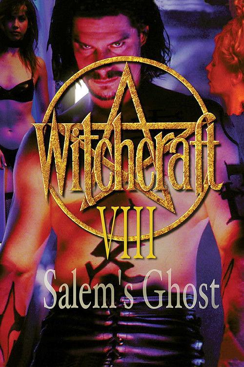 Witchcraft VIII: Salem's Ghost 1996 official movie poster