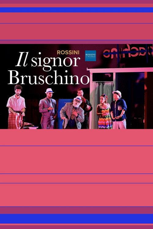 Il Signor Bruschino - Rossini in Wildbad 2023 official movie poster