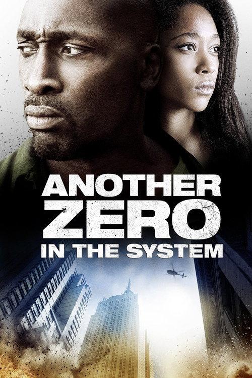 Another Zero in the System 2013 official movie poster