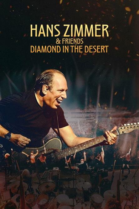 Hans Zimmer & Friends: Diamond in the Desert 2025 official movie poster
