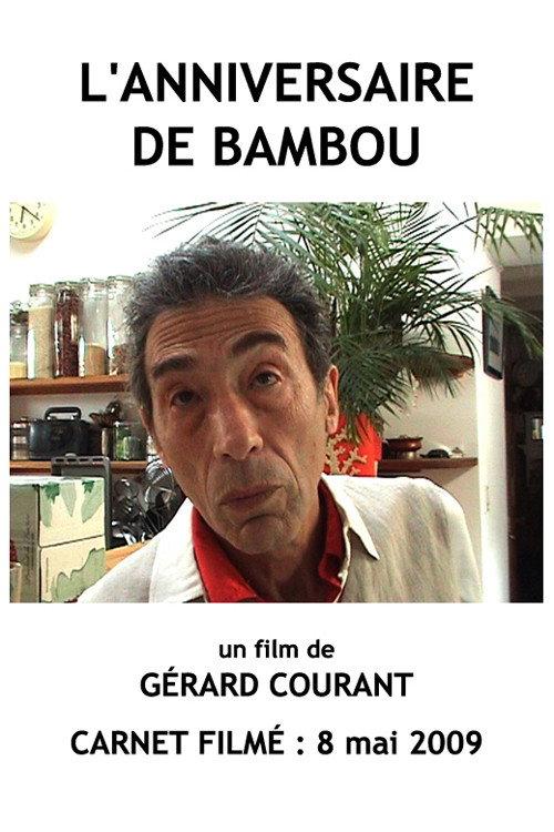 L'Anniversaire de Bambou 2012 official movie poster