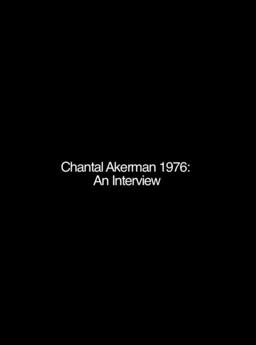 Chantal Akerman: An Interview 1976 official movie poster