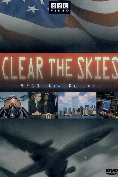 Clear the Skies 2002 official movie poster