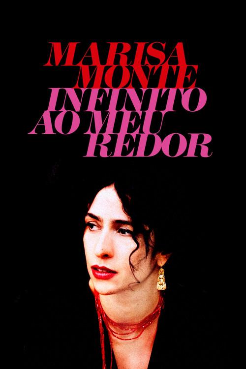 Marisa Monte: Infinito ao Meu Redor 2008 official movie poster
