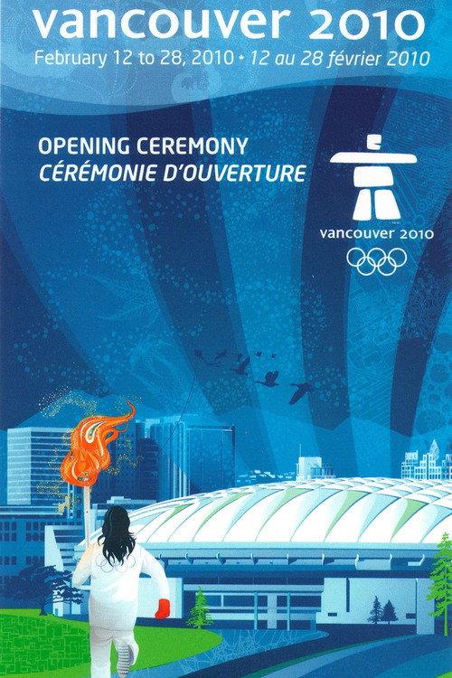 Vancouver 2010 Olympic Opening Ceremony 2010 official movie poster