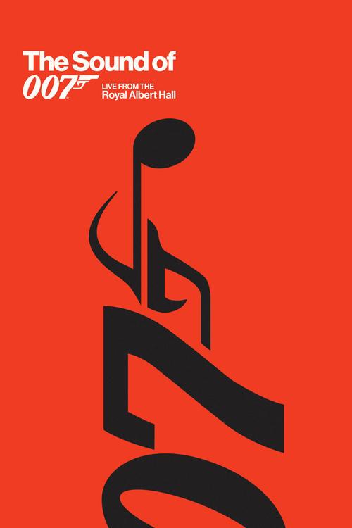 The Sound of 007: Live from the Royal Albert Hall 2022 official movie poster