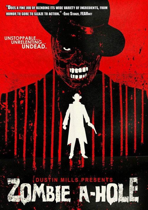Zombie A-Hole 2012 official movie poster