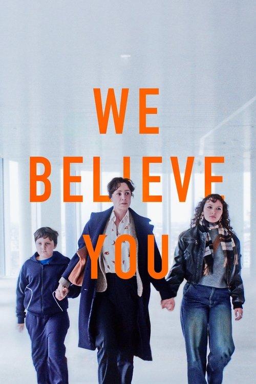 We Believe You 2025 official movie poster