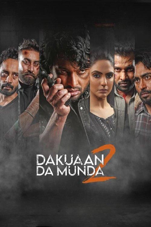 Dakuaan Da Munda 2 2022 official movie poster