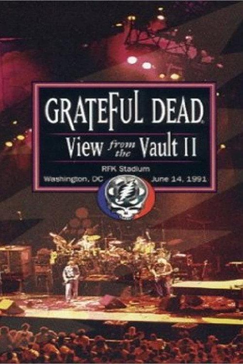 Grateful Dead: View from the Vault II 2001 official movie poster