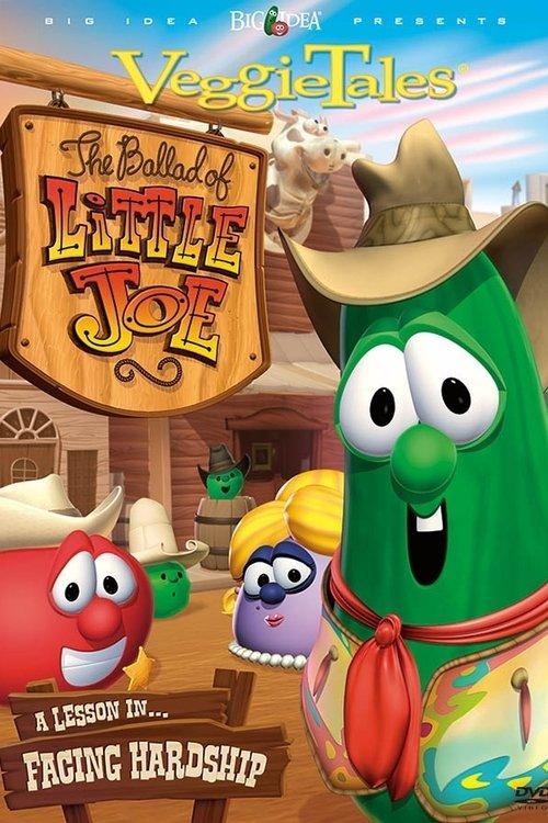 VeggieTales: The Ballad of Little Joe 2003 official movie poster