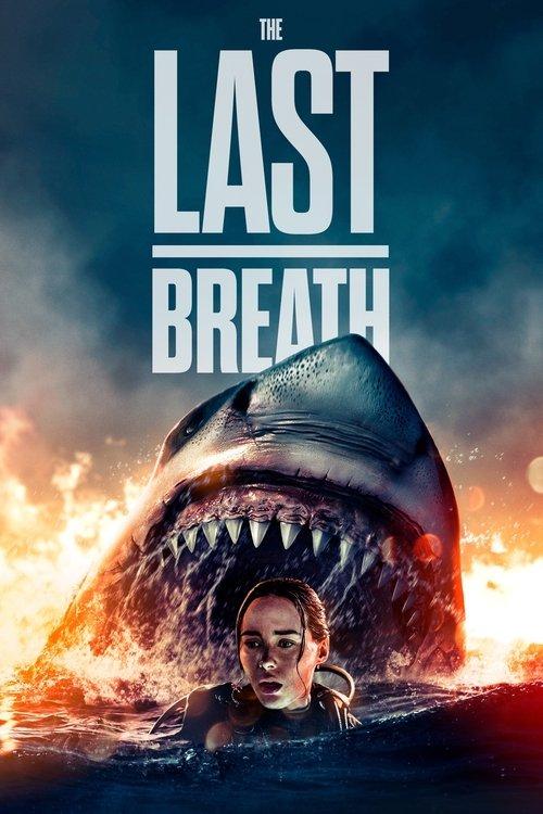 The Last Breath 2024 official movie poster