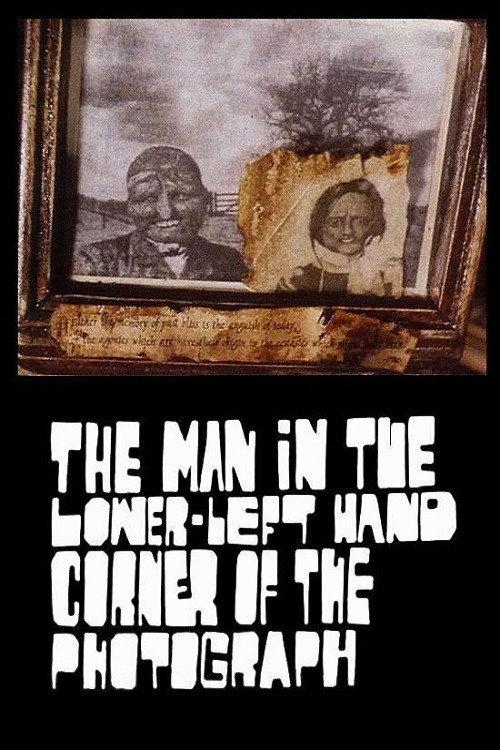 The Man in the Lower-Left Hand Corner of The Photograph 1997 official movie poster