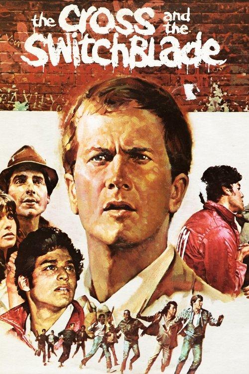 The Cross and the Switchblade 1970 official movie poster