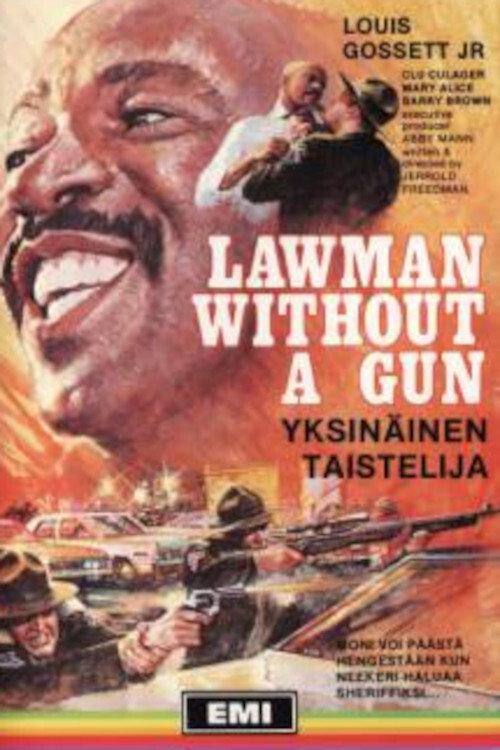 Lawman Without a Gun 1979 official movie poster