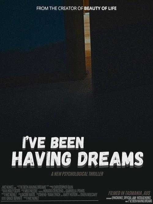 I've Been Having Dreams 2026 official movie poster