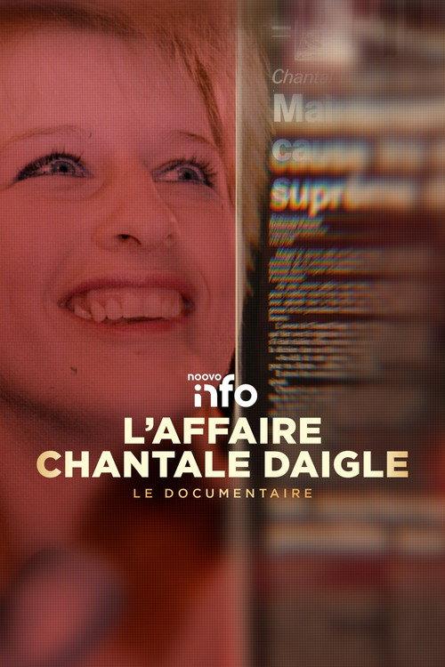 L'affaire Chantale Daigle : Le documentaire 2023 official movie poster