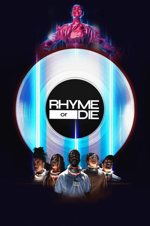 Rhyme or Die 2021 official movie poster