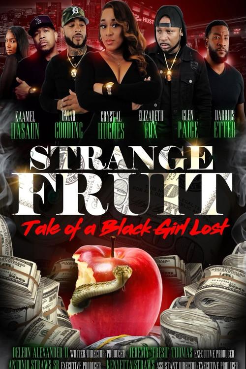 Strange Fruit: Tale Of A Black Girl Lost 2021 official movie poster